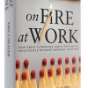 On Fire At Work by Eric Chester on-fire-at-work-lg
